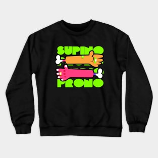 Prone and Supine ( Green Edition ) Crewneck Sweatshirt